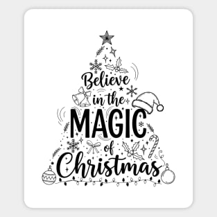 Believe in the Magic of Christmas - Hand drawn Magnet